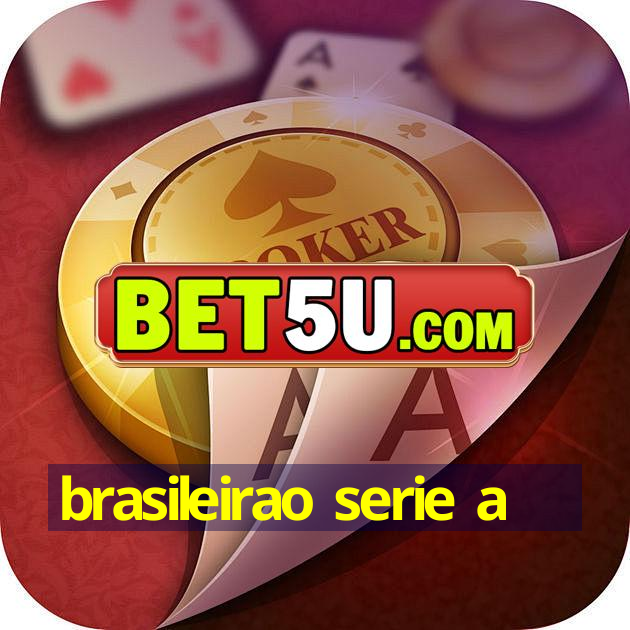 brasileirao serie a